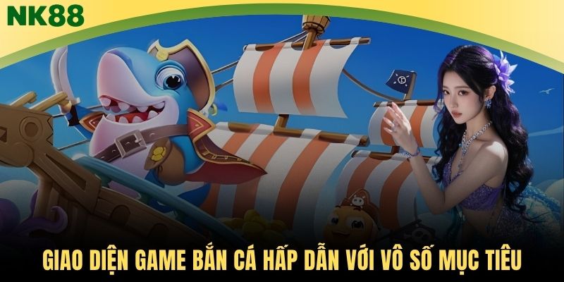 Giao diện game bắn cá hấp dẫn với vô số mục tiêu