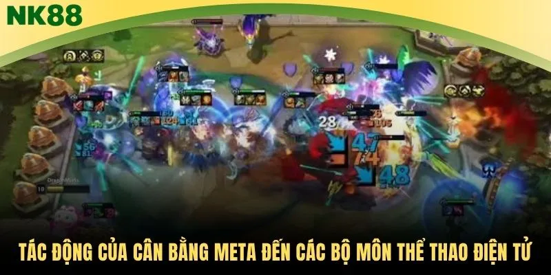Tác động của cân bằng meta đến các bộ môn thể thao điện tử