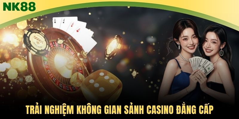 Trải nghiệm không gian sảnh casino đẳng cấp
